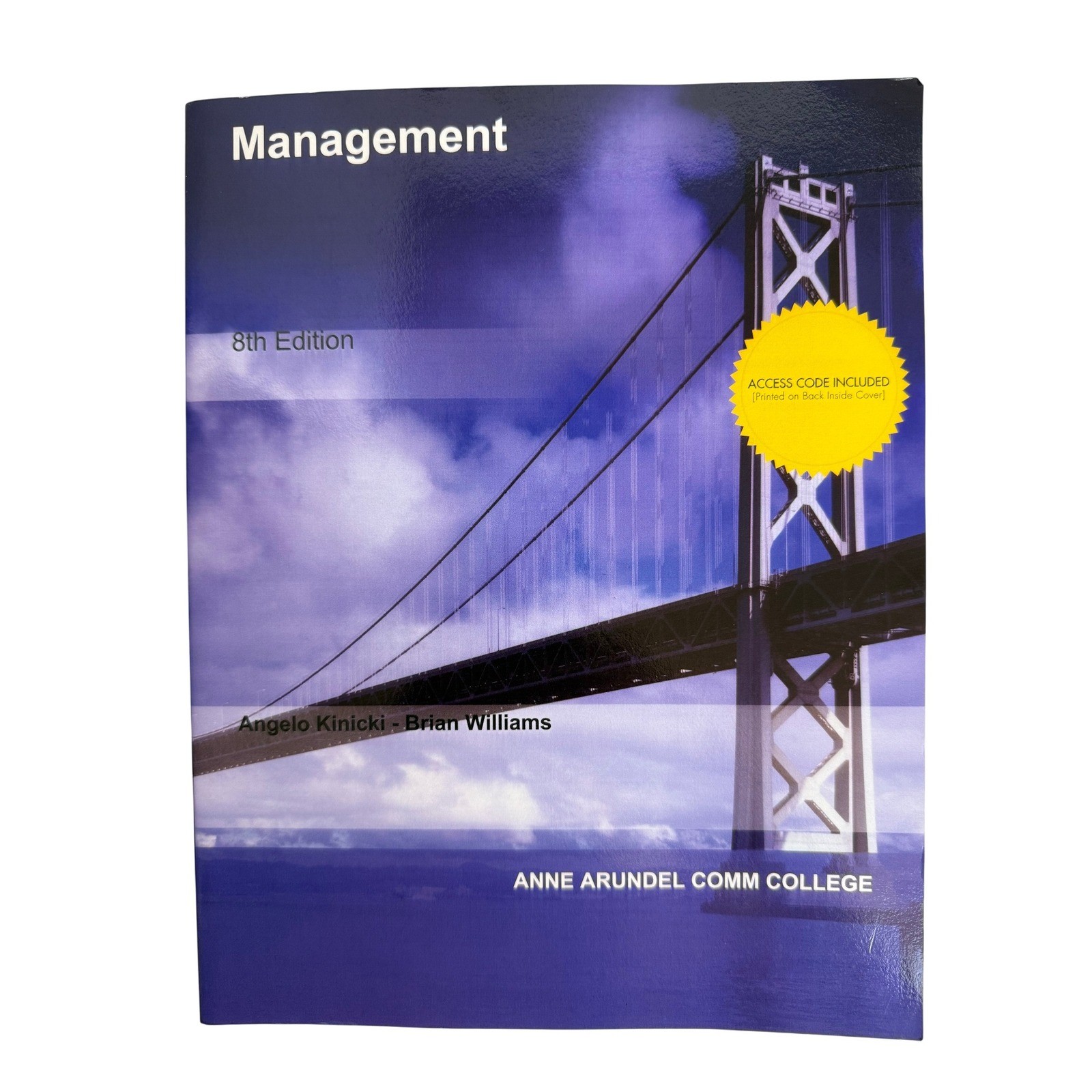 Management 8th Edition Textbook Anne Arundel Comm College Angelo Kinicki