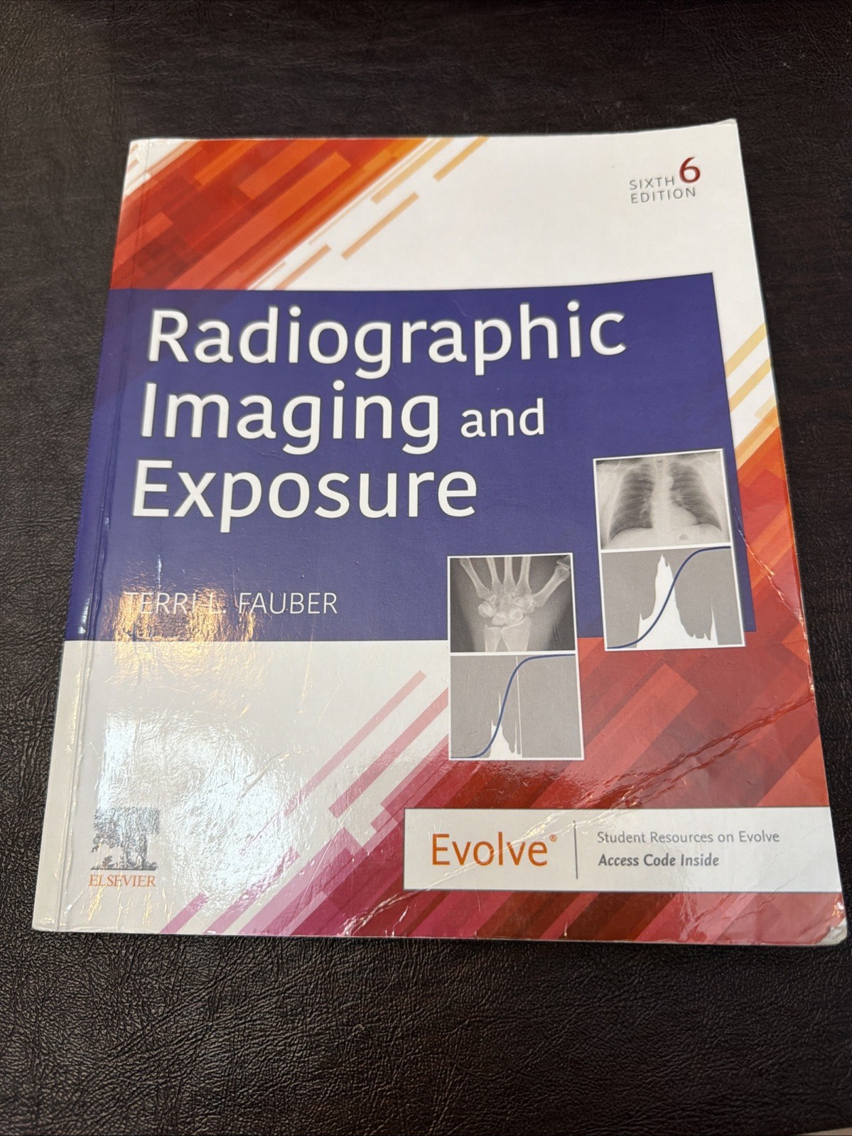 Radiographic Imaging and Exposure by Terri L. Fauber – 6th edition