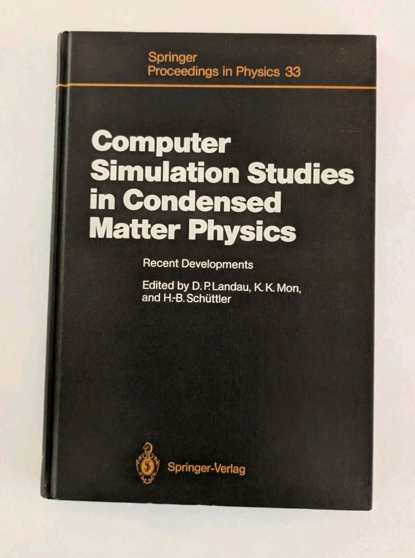 Computer Simulation Studies in Condensed-Matter Physics – Landau Mon Schuttler