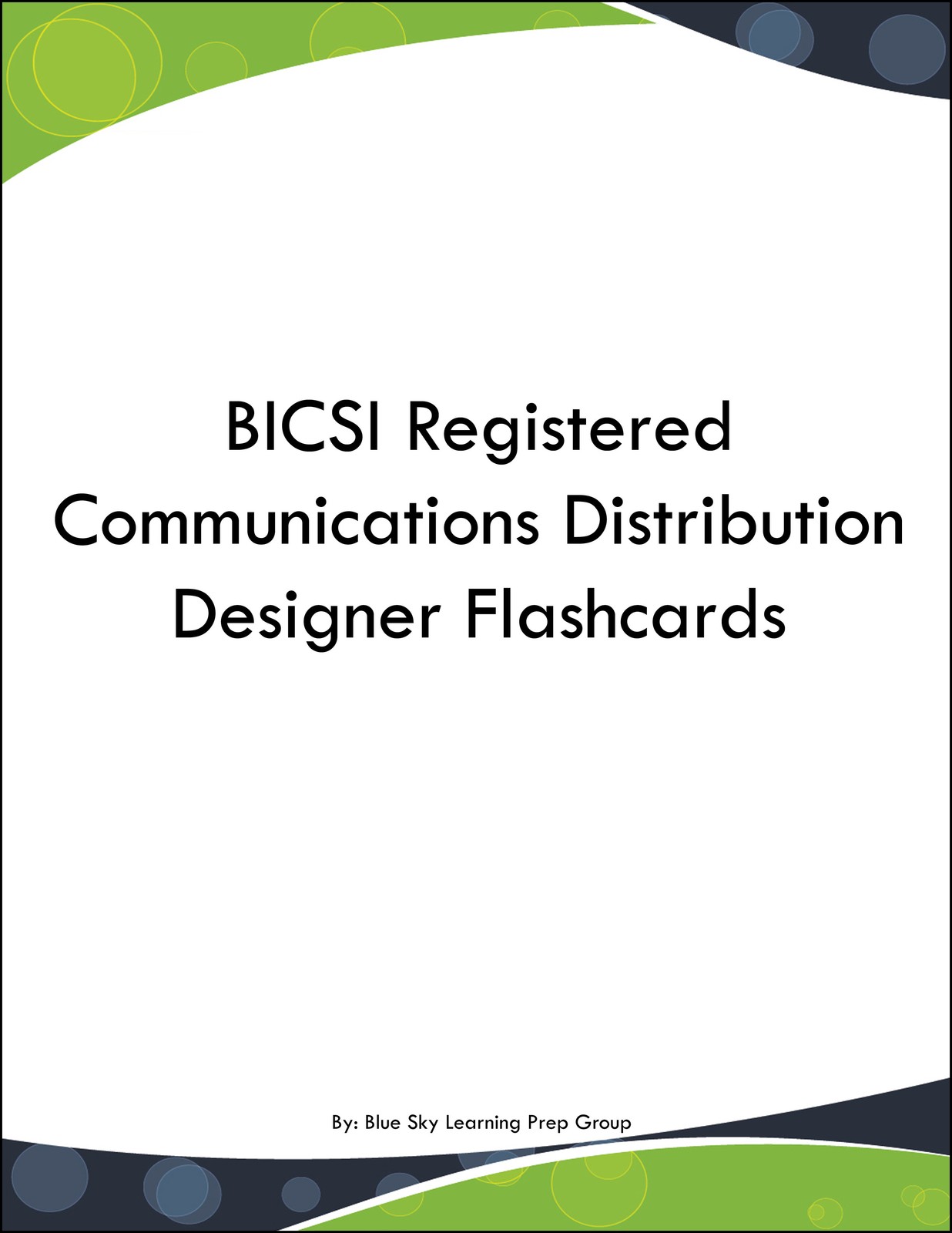 BICSI Registered Communications Distribution Designer Flashcards