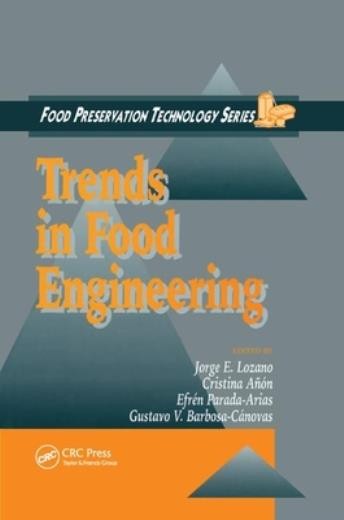 Trends In Food Engineering