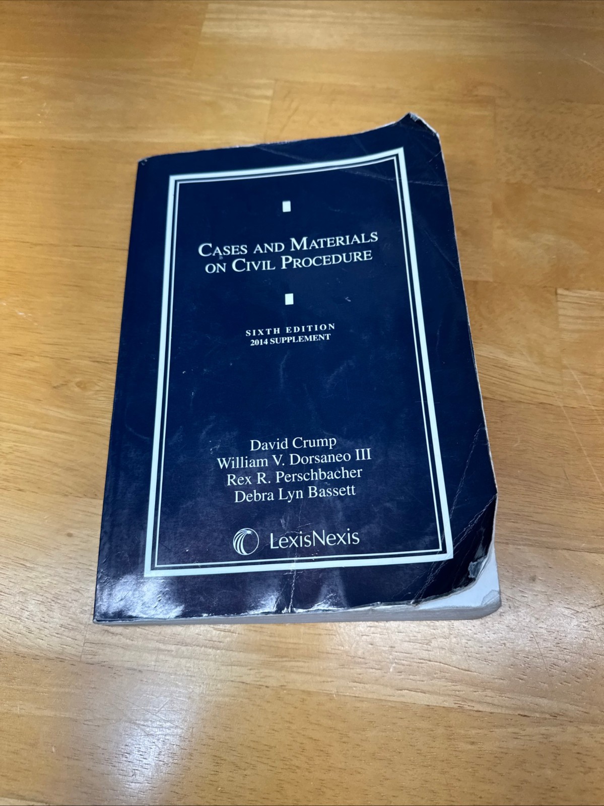 Cases and Materials on Civil Procedure 6th Ed 2014 Supplement LexisNexis