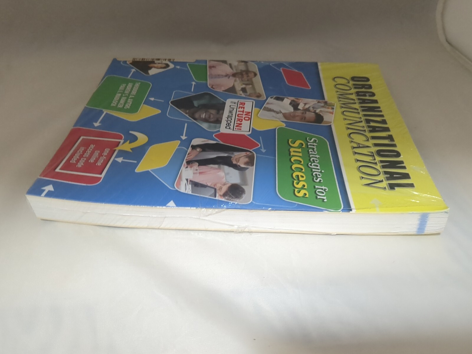Organizational Communication : Strategies for Success by Theodore Avtgis, Andrew
