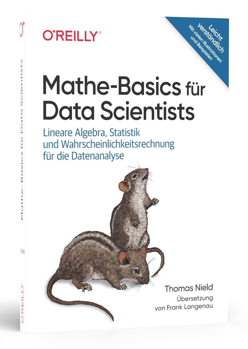 Thomas Nield Fr Mathe-Basics für Data Scientists: Linear (Paperback) (UK IMPORT)