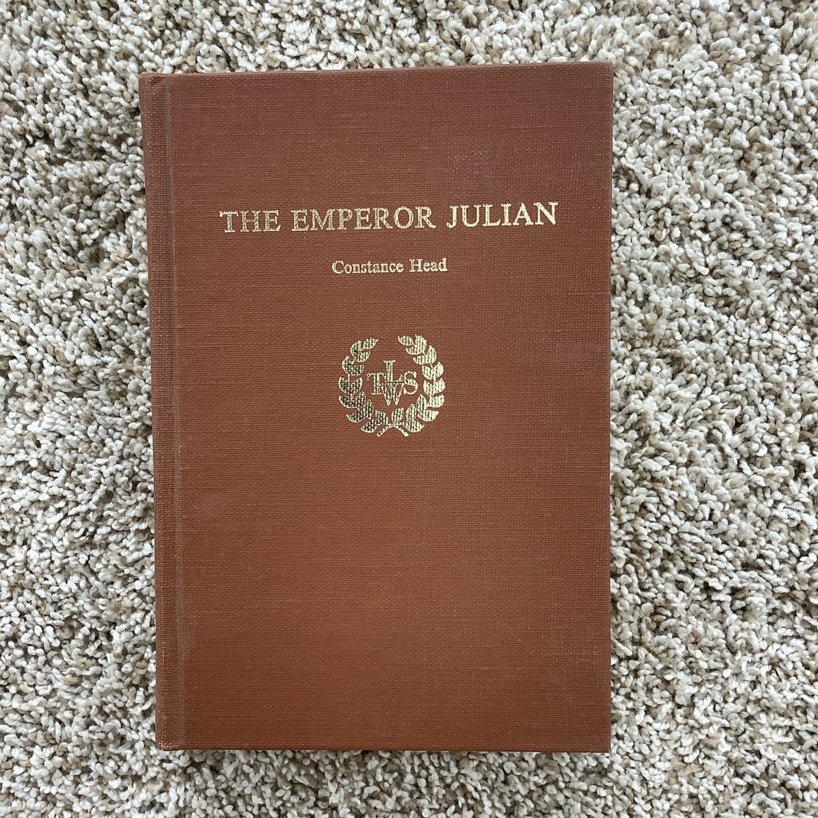 World Leaders Ser.: Emperor Julian by Constance Head (1976, Library Binding)