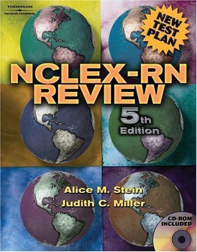 NCLEX-RN Review; Nsna’s Nclex Rn Review; 5- paperback, Alice M Stein, 1401837522