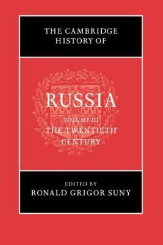 The Cambridge History of Russia: Volume 3, The Twentieth Century, , Very Good Bo