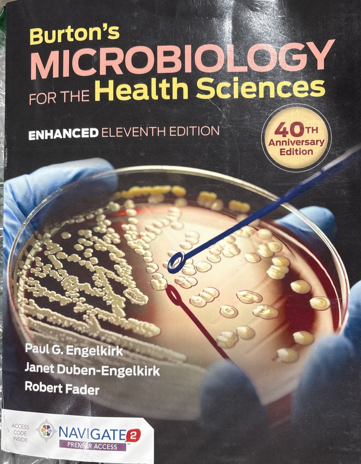 Burton’s Microbiology for the Health Sciences, Enhanced 11th Edition