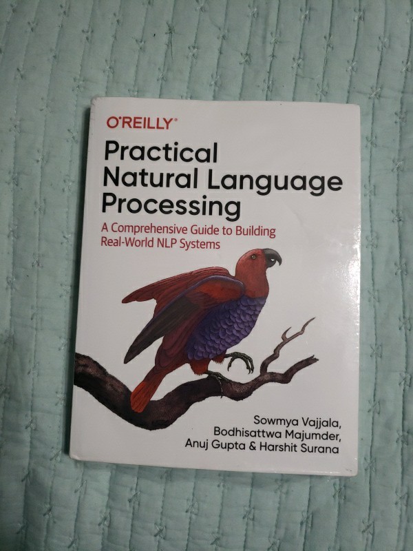 Practical Natural Language – Paperback, by Vajjala Sowmya; Majumder – Very Good