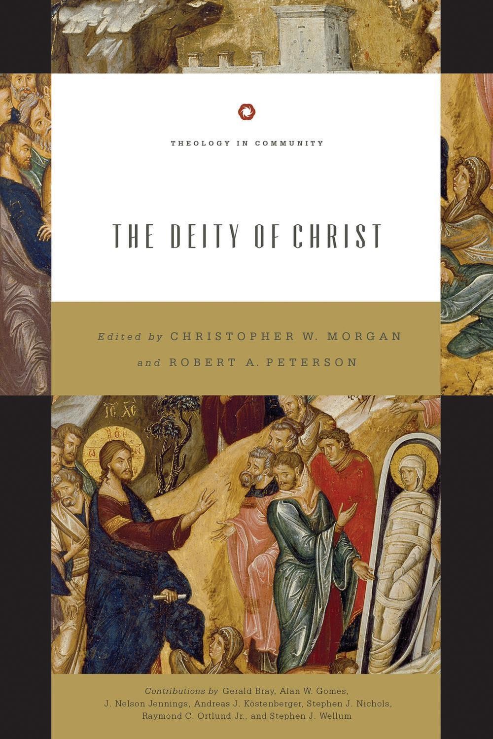 The Deity of Christ by Christopher W. Morgan (English) Paperback Book