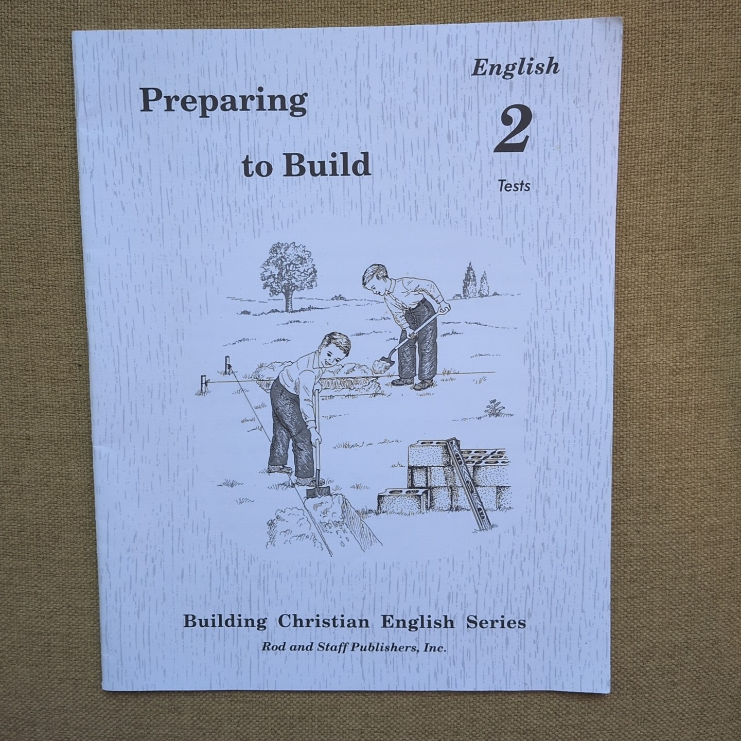 UNUSED Rod and Staff: Preparing to Build English 2 Book And Test Booklet Grammar