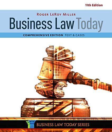 Business Law Today, Comprehensive, Miller, Roger