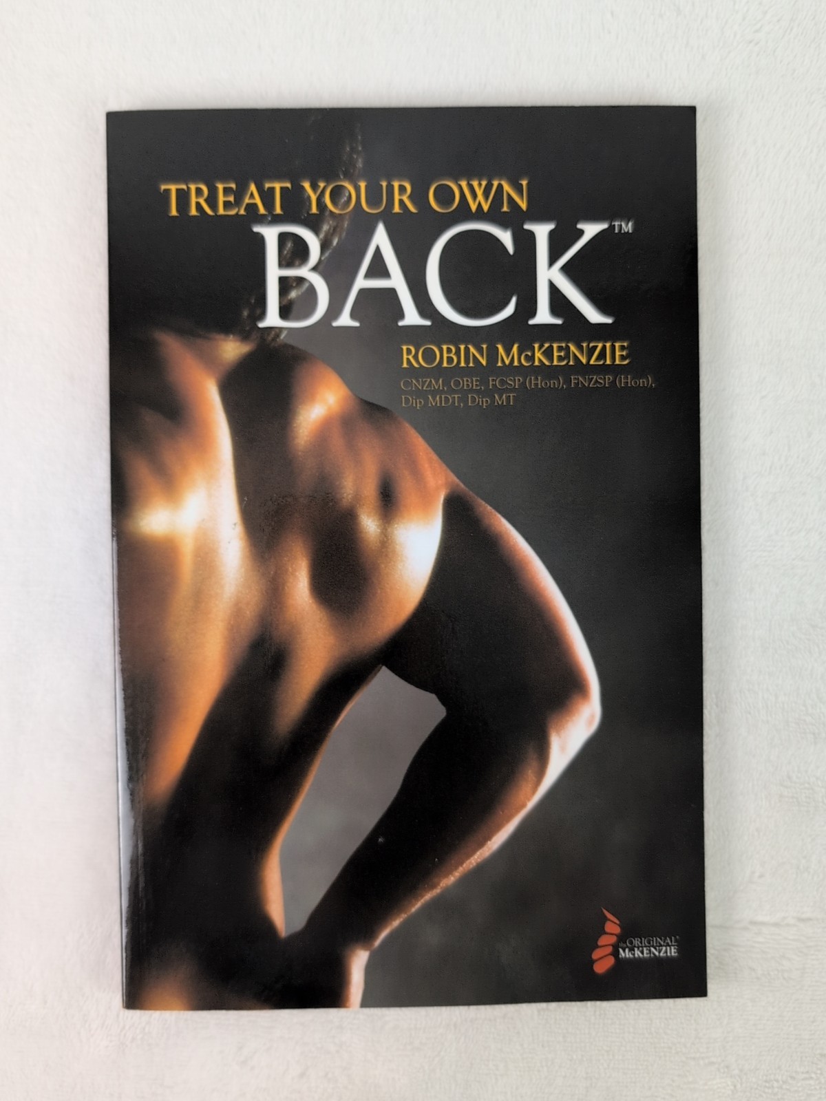 Treat Your Own Back by Robin McKenzie (Trade Paperback)