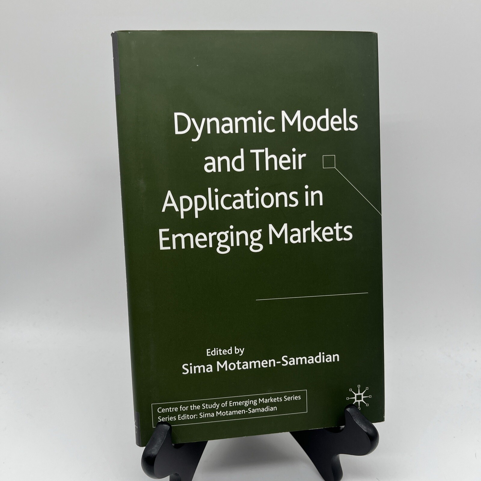 Dynamic Models and their Applications in Emerging Markets (Centre for the Study