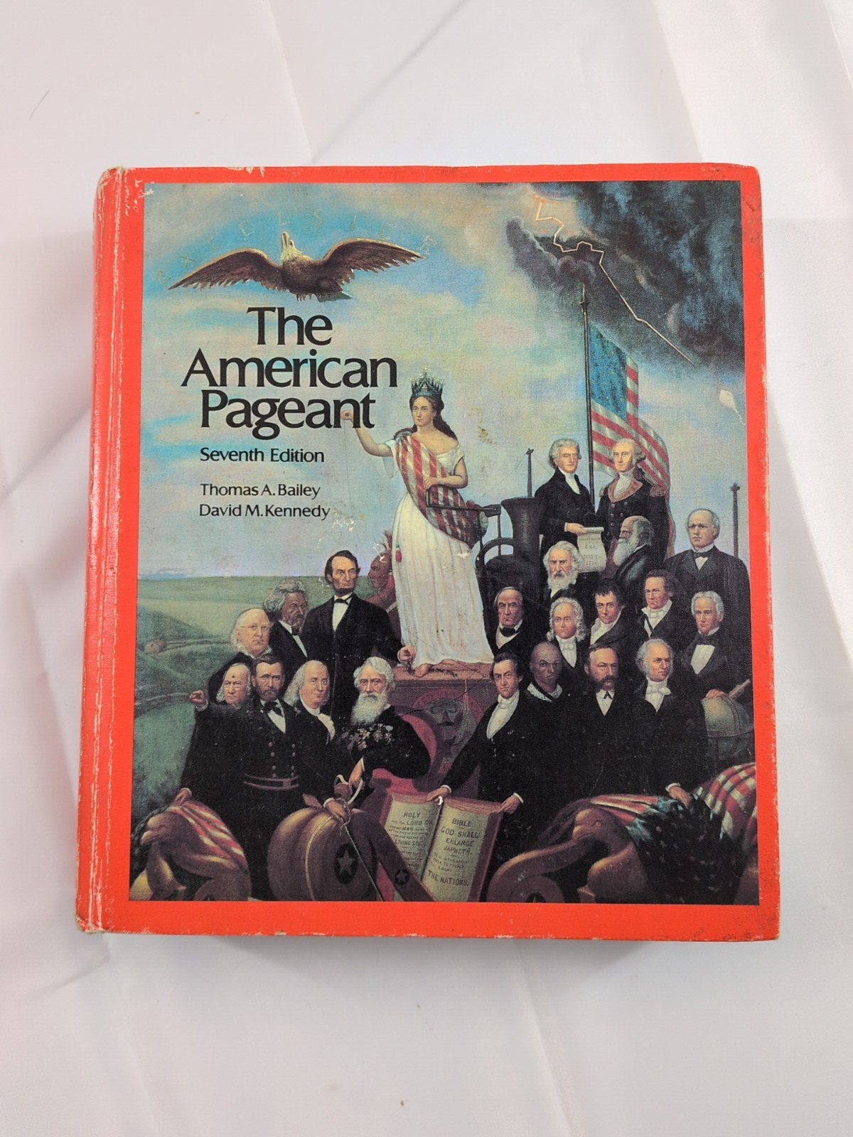 THE AMERICAN PAGEANT SEVENTH EDITION Hardcover 1983 Bailey Kennedy History Book