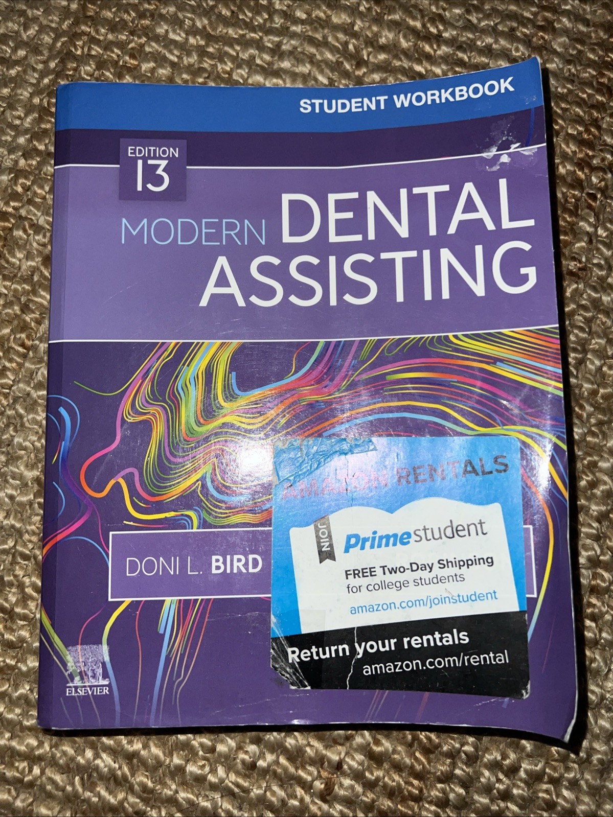 STUDENT WORKBOOK FOR MODERN DENTAL ASSISTING, 13E By Bird Cda Rda Doni L. Rdh