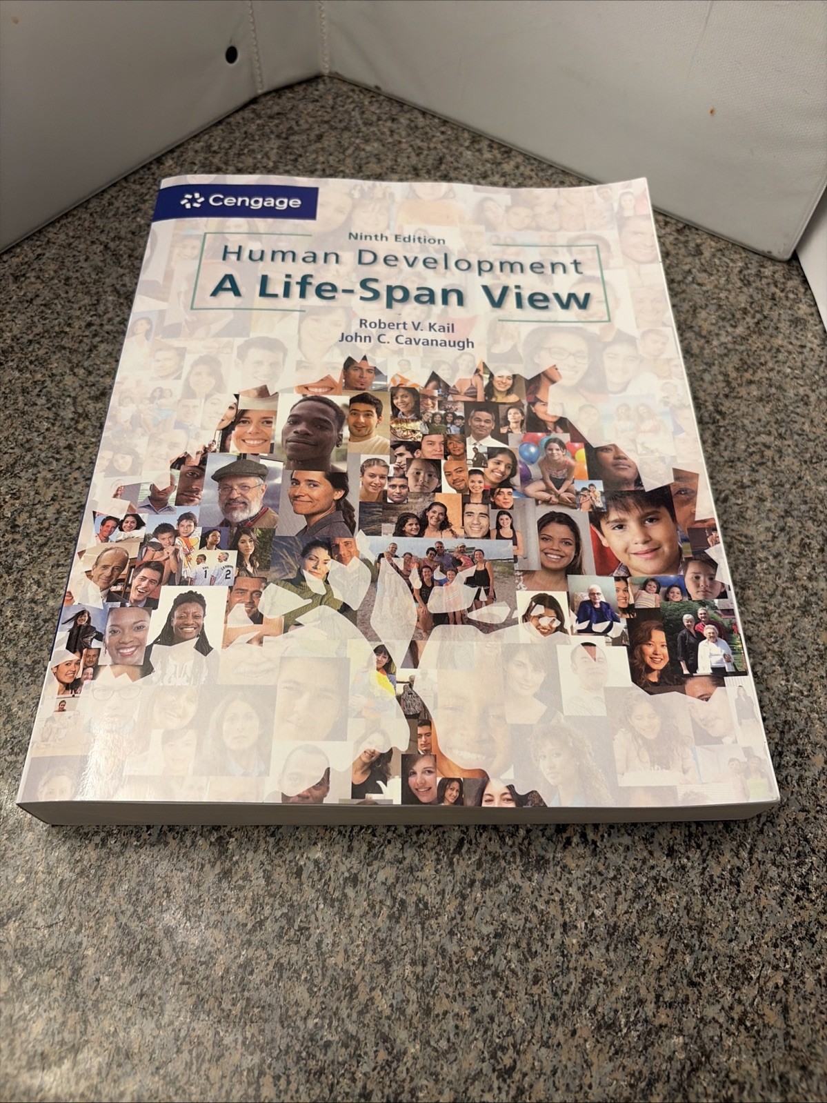 Human Development: A Life-Span View, 9th Ed. by Kail & Cavanaugh