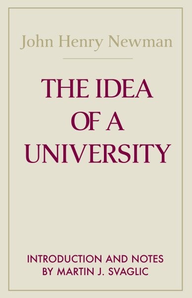 Idea of a University, Hardcover by Newman, John Henry Cardinal; Svaglic, Mart…
