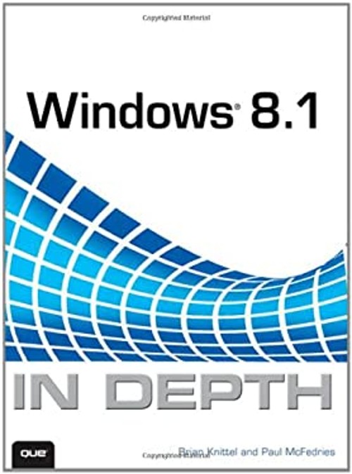 Windows 8. 1 in Depth Paperback Paul, Knittel, Brian McFedries