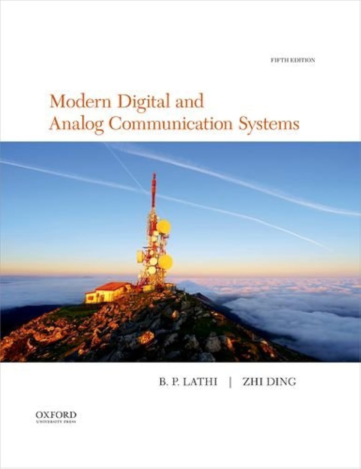 Modern Digital and Analog Communication (The Oxford Series in Electrical and…