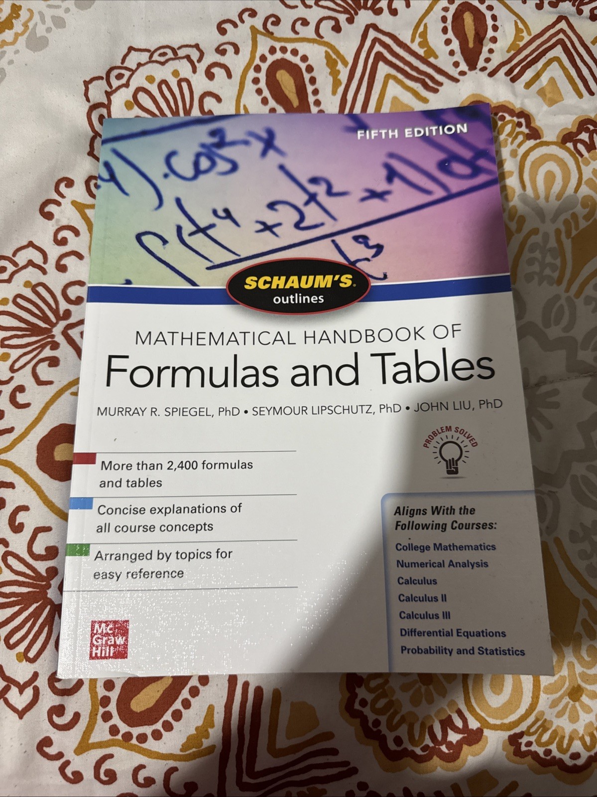 Schaum’s Outline of Mathematical Handbook of Formulas and Tables