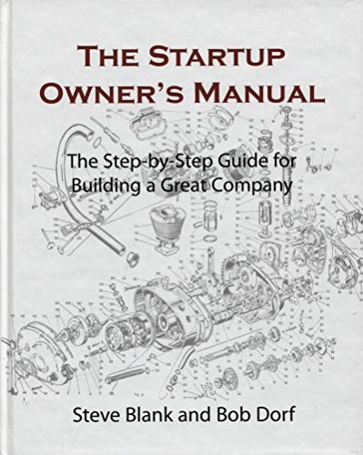 The Startup Owner’s Manual: The Step-by-S…, Dorf, Bob