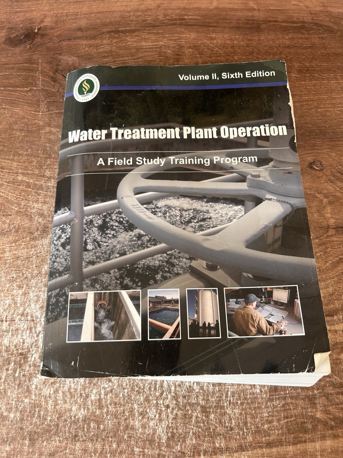 Water Treatment Plant Operation A Field Study Training Program Volume I, 6th Ed.