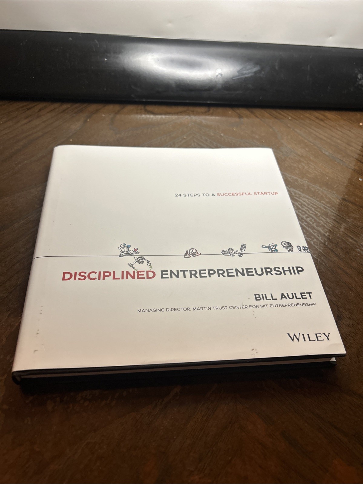Disciplined Entrepreneurship: 24 Steps to a Successful Startup, Expanded & U…