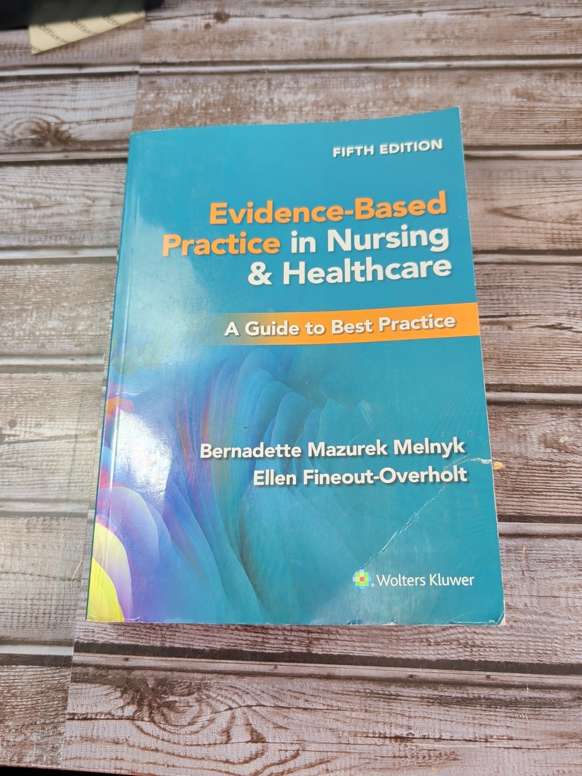Evidence-Based Practice in Nursing & Healthcare: A Guide to Best Practice
