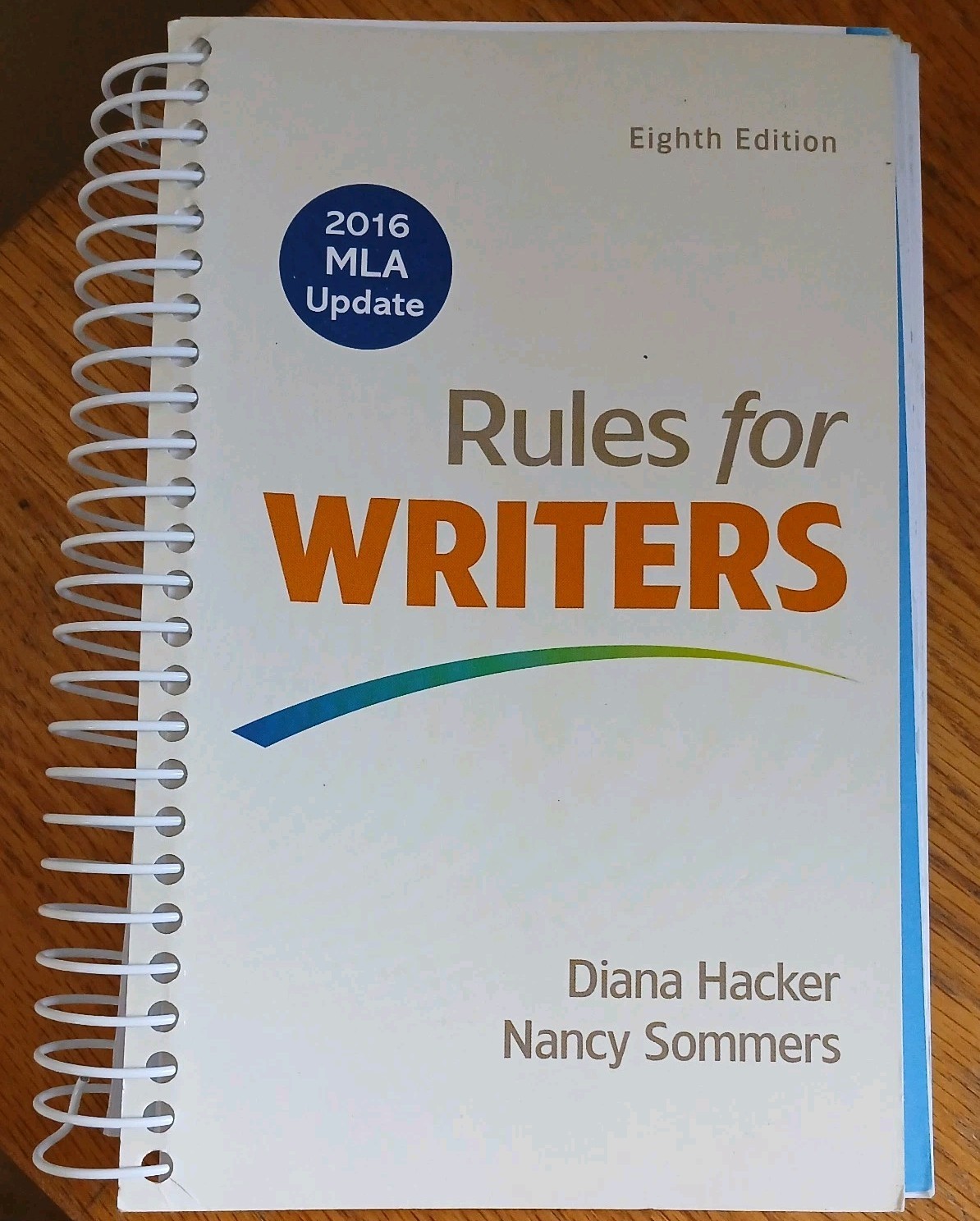 Rules for Writers with 2016 MLA Update by Diana Hacker and Nancy Sommers (2016,