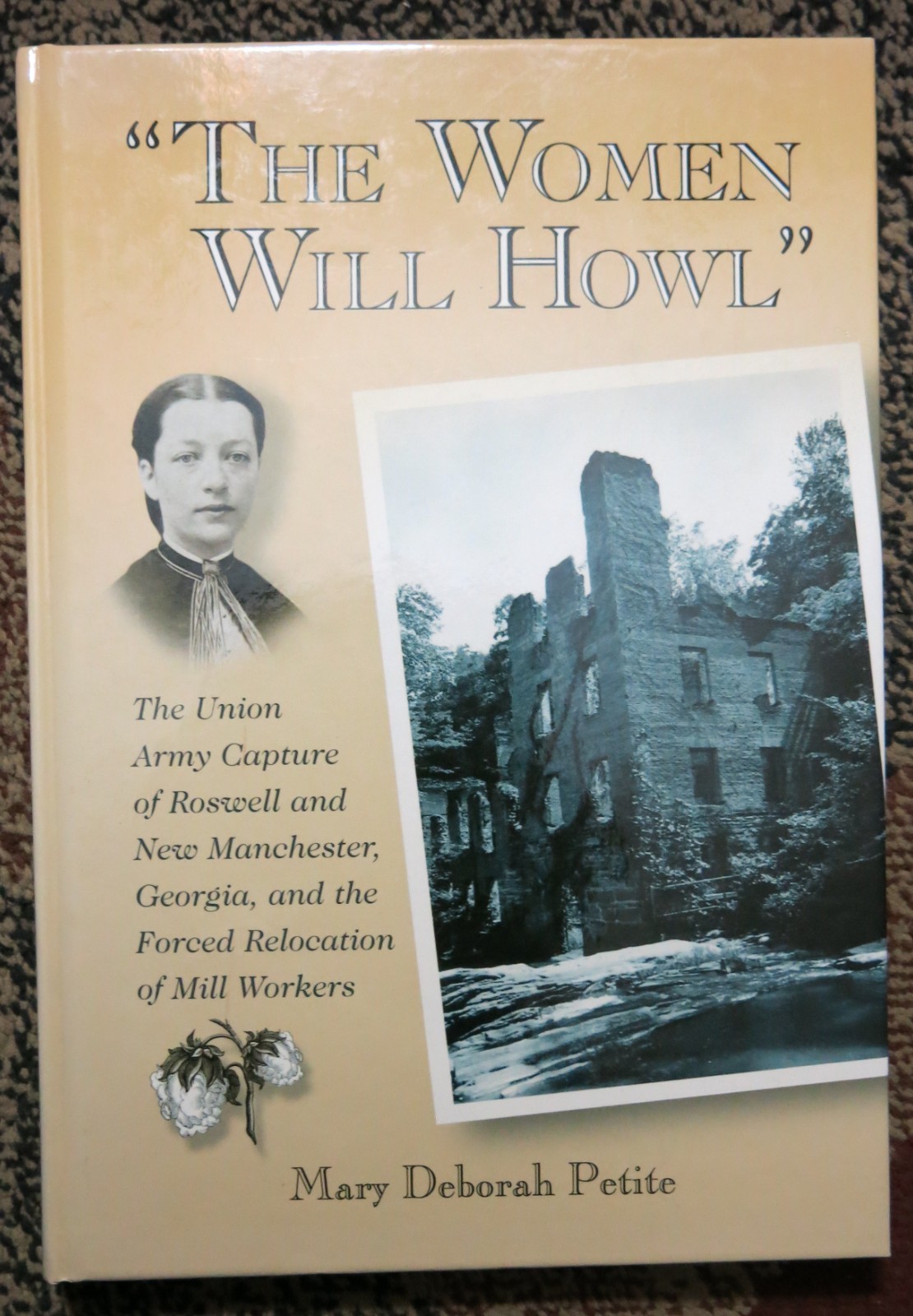 «The Women Will Howl»: The Union Army Capture of Roswell – Signed HB