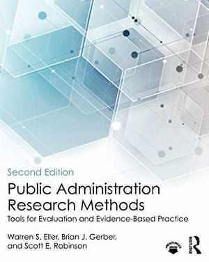 Public Administration Research Methods: – Paperback, by Eller Warren S.; – Good