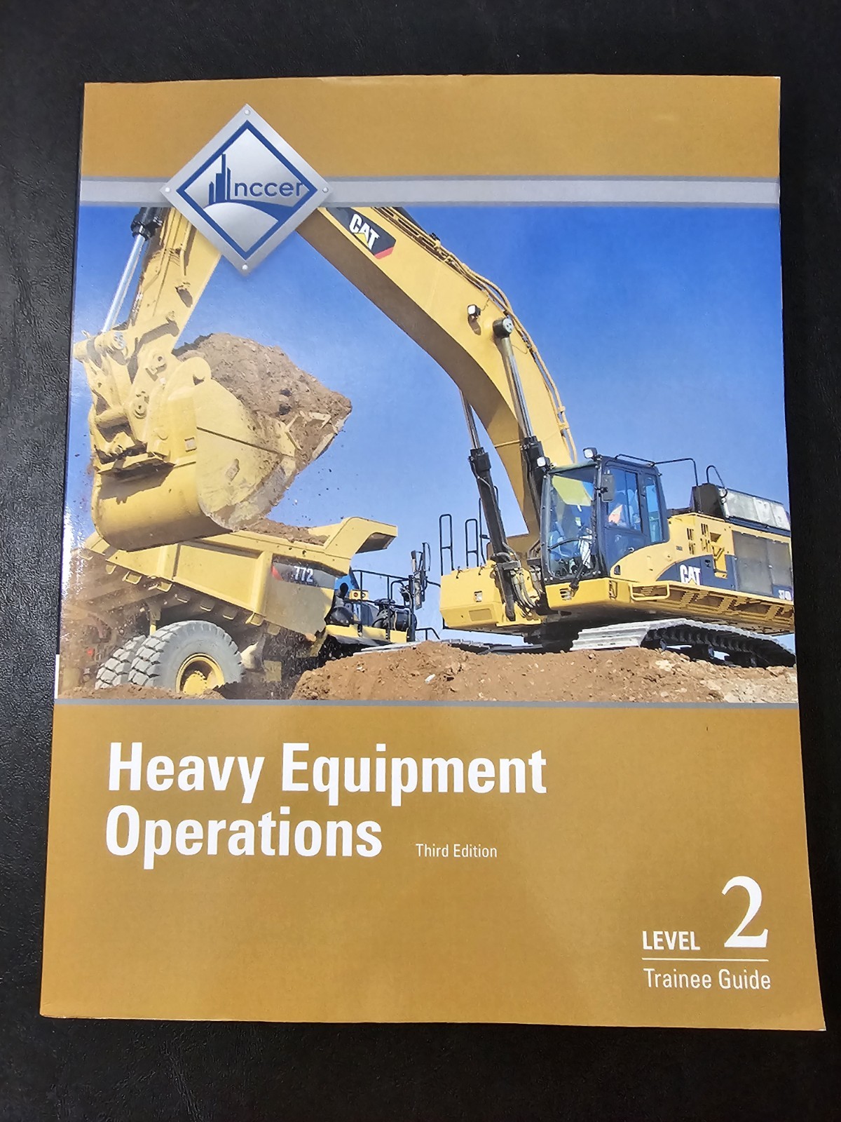 Very Nice – Heavy Equipment Operations Trainee Guide, Level 2 by NCCER 3rd Ed.