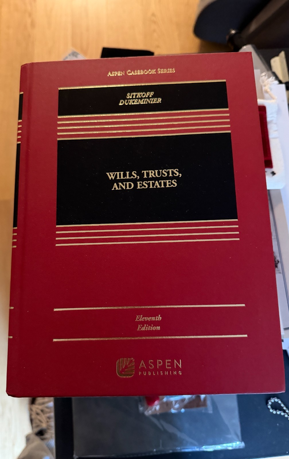 Aspen Publishing Wills, Trusts, and Estates 11 ed., by Robert H Sitkoff;