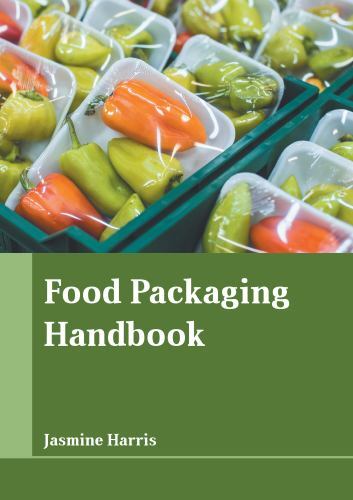 Food Packaging Handbook, Hardcover by Harris, Jasmine (EDT), Like New Used, F…