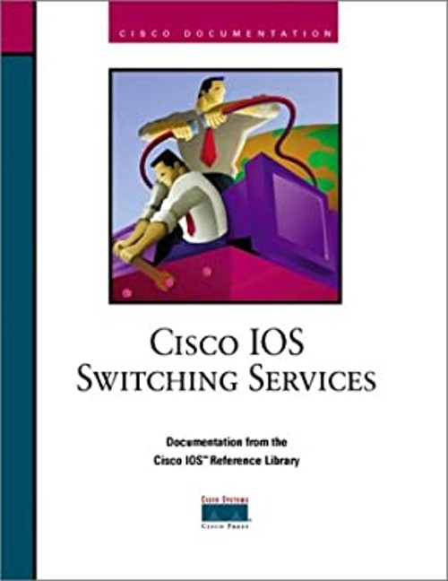 Cisco IOS Switching Services Inc Staff, Cisco Press Staff Cisco S