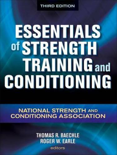 Essentials of Strength Training and Conditioning – 3rd Edition – GOOD