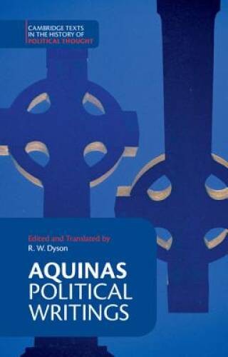 Aquinas: Political Writings (Cambridge Texts in the History of Polit – VERY GOOD