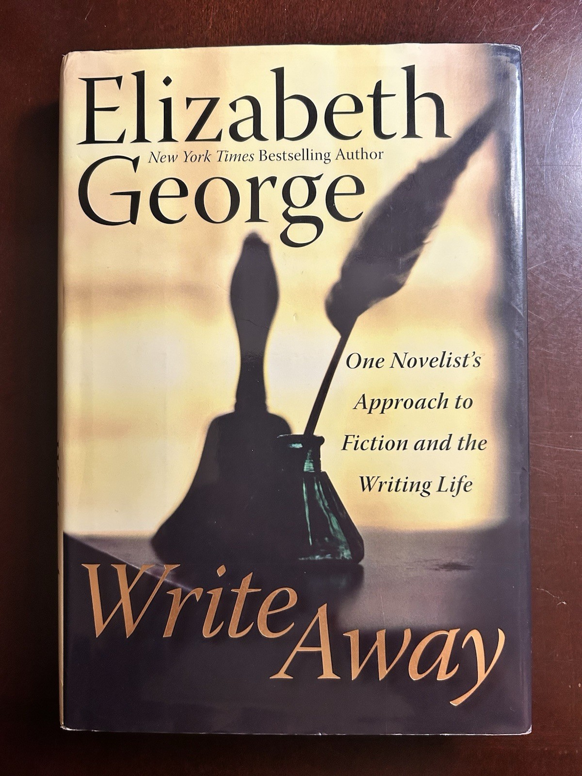 Write Away: One Novelist’s Approach to Fiction and the Writing Life ~ Write Away