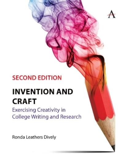 Ronda Leathers Dively Invention and Craft, Second Edition (Paperback)