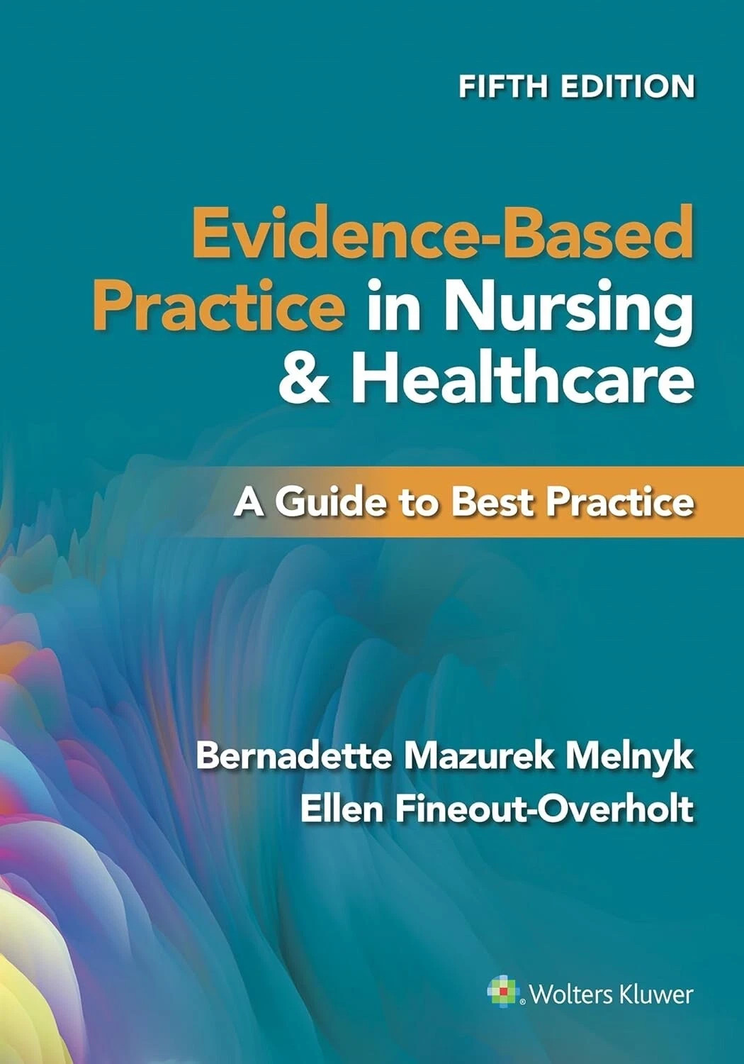 Evidence-Based Practice in Nursing and Healthcare : A Guide USA STOCK FAST SHIP
