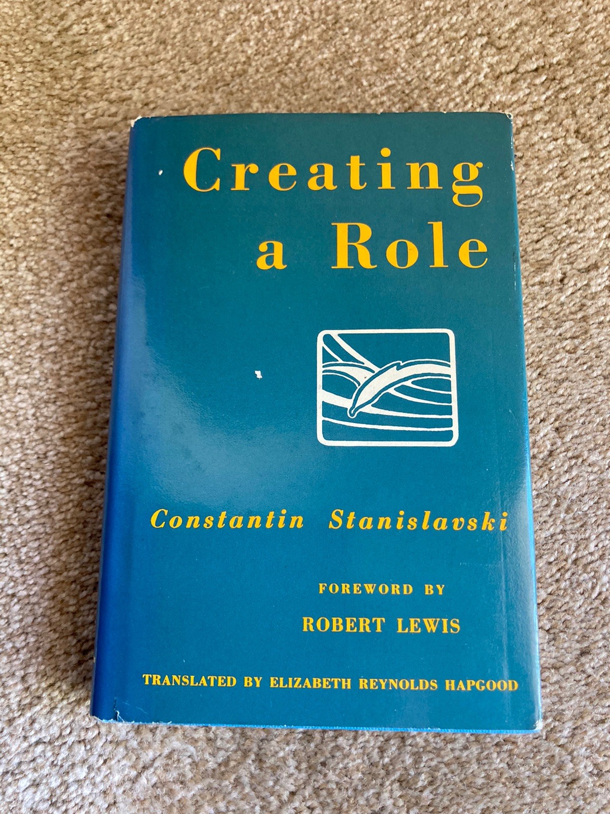 Creating a Role – Constantin Stanislavski – Hardcover 10th Printing 1983 Acting
