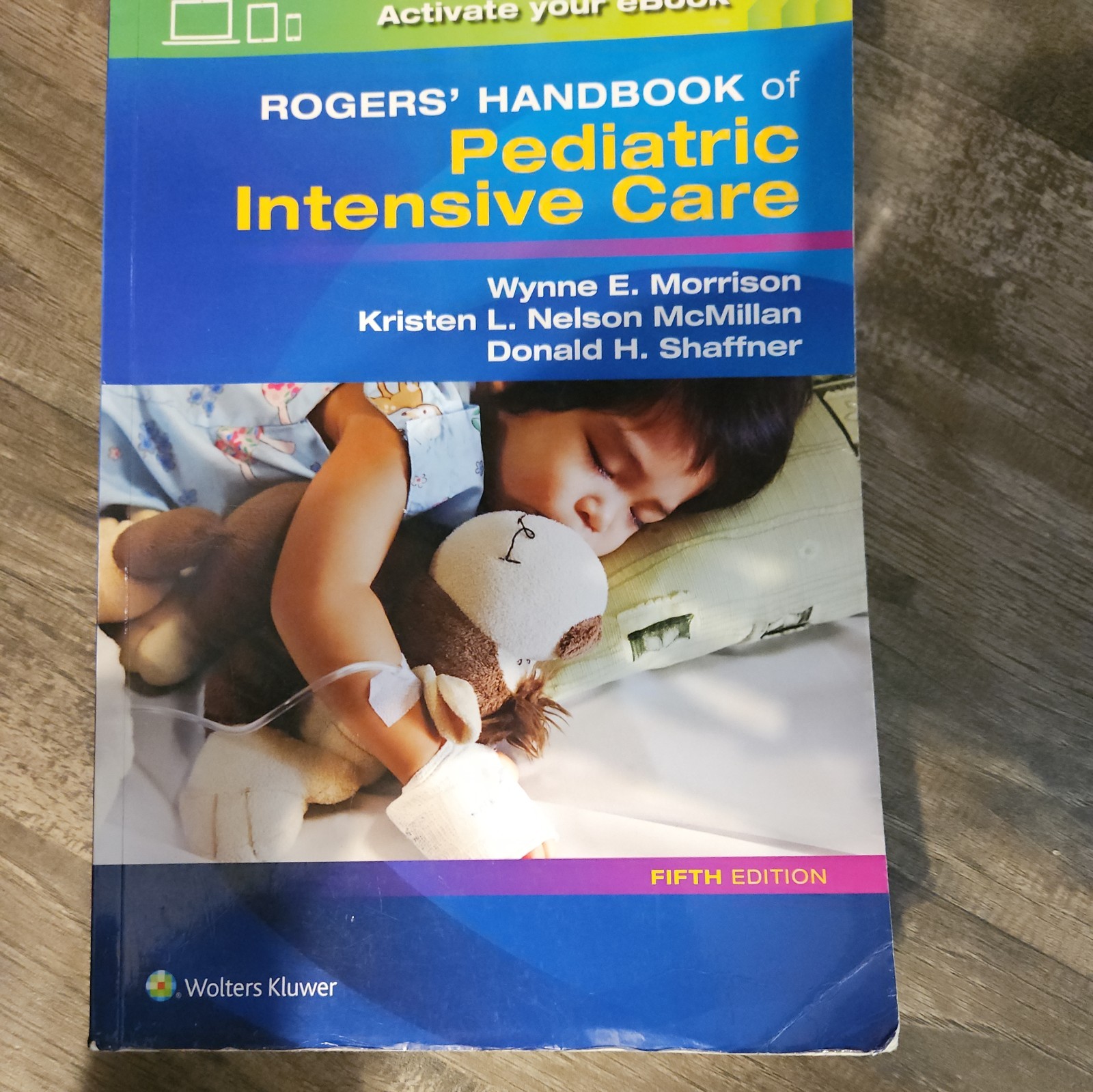 Rogers’ Handbook of Pediatric Intensive Care by Donald H. Shaffner (2016, Trade