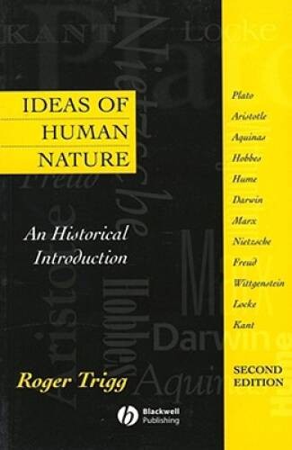 Ideas of Human Nature: An Historical Introduction – Paperback – VERY GOOD