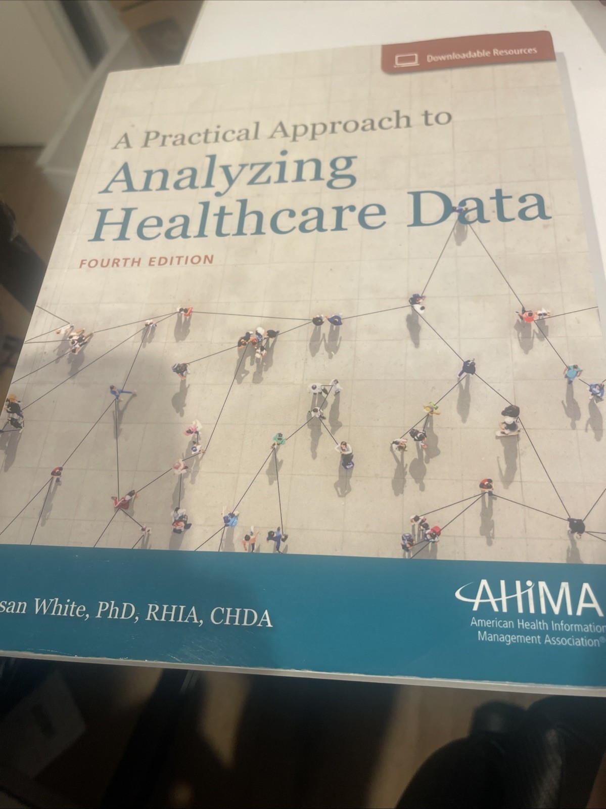 A Practical Approach to Analyzing Heal…, White, Susan