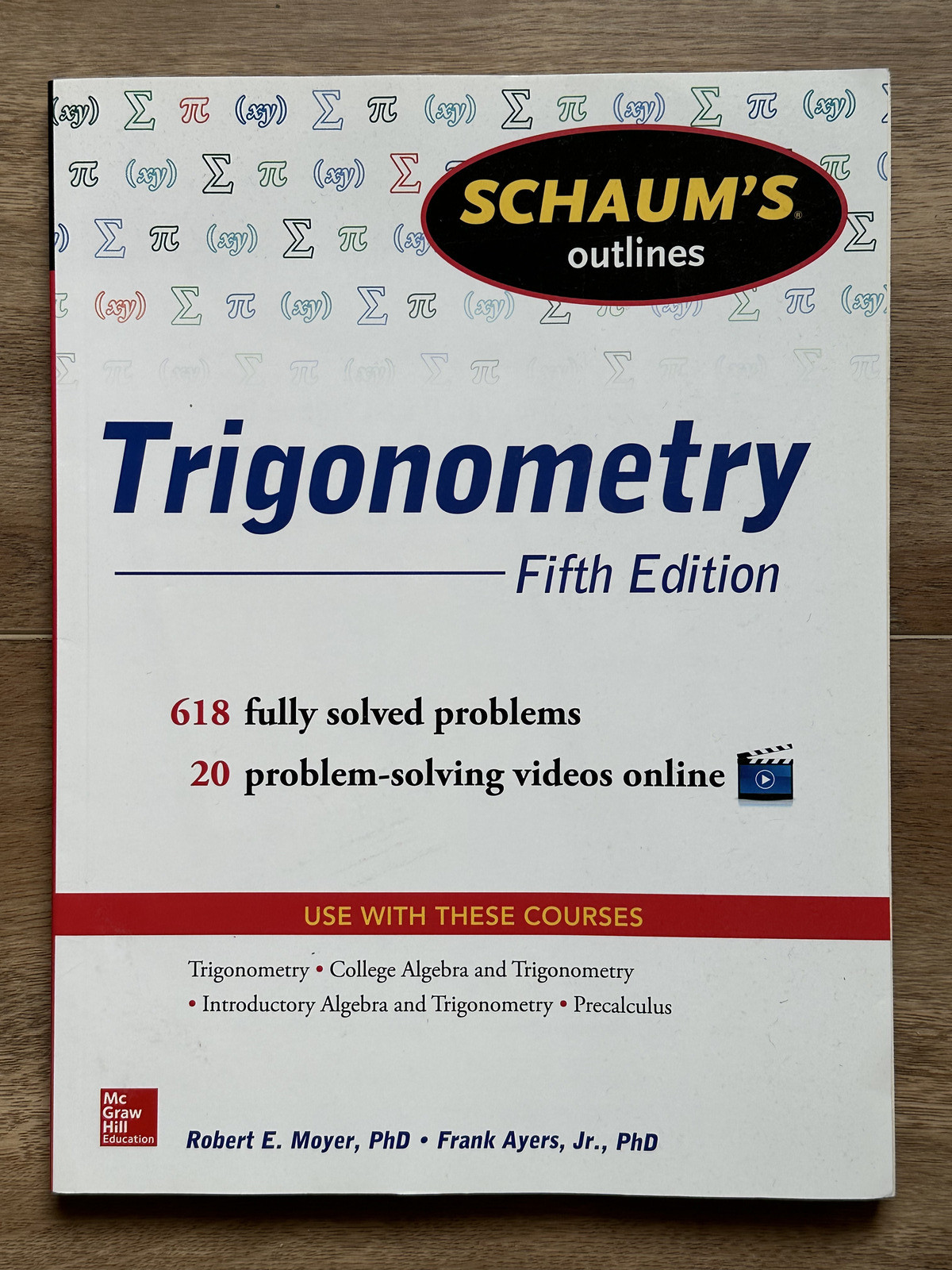 Schaum’s Outline of Trigonometry, 5th Edition : 618 Solved Problems + 20 Videos