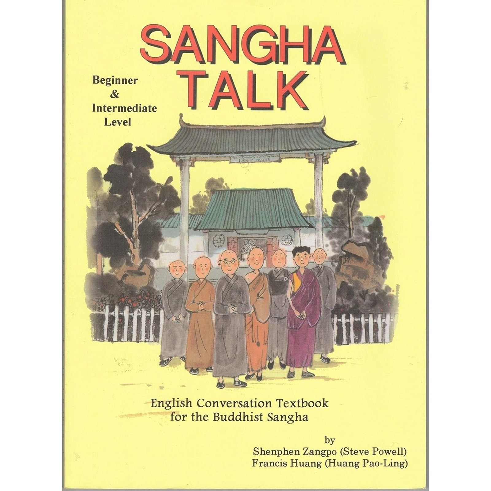 Sangha Talk – Beginner and Intermediate Level – English Conversation Textbook