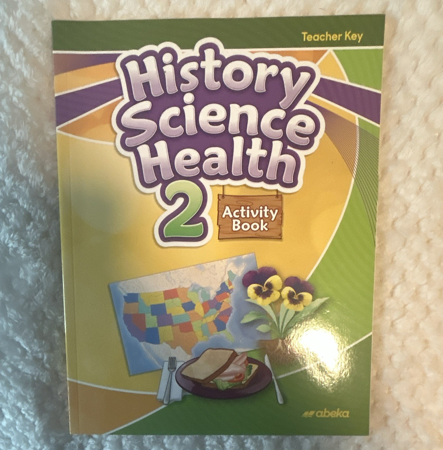 Abeka History Science Health 2 Activity Book Teacher Key, Teacher’s Edition