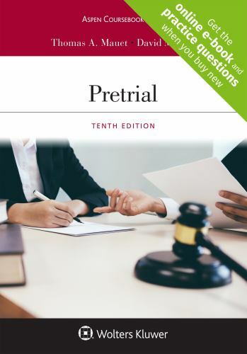 Pretrial [Connected eBook with Study Center] (Aspen Coursebook Series), Mauet, T