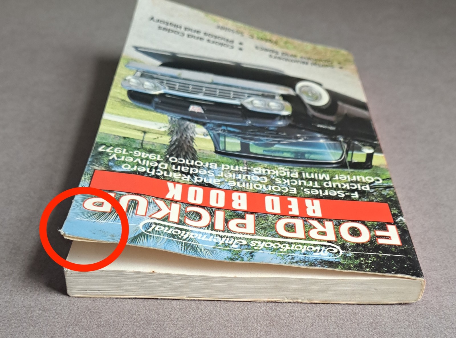 Ford Pickup [Red Book] by Peter C. Sessler USED Book (1946-1977, F-Series)